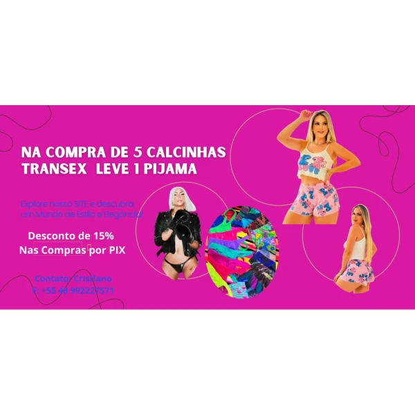 Na Compra de 5 Calcinhas Transex Leve 1 Pijama de Ondinha