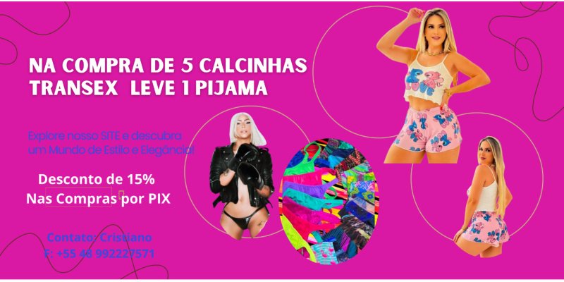 Na Compra de 5 Calcinhas Transex Leve 1 Pijama de Ondinha